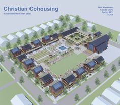 an artist's rendering of the plans for christian cohousing