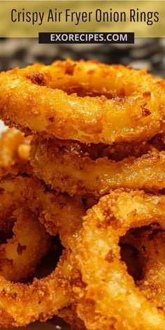 crispy air fryer onion rings stacked on top of each other with text overlay