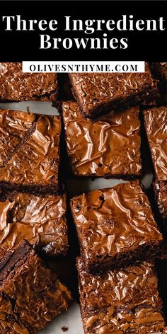 brownies with chocolate frosting on top and the words three ingredient brownies above it