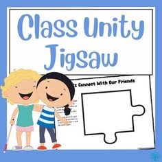 a poster with two children hugging each other and the words class unity jigsaw