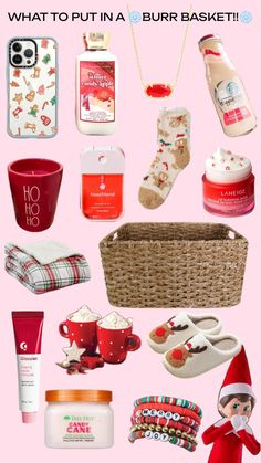 an image of christmas items and gifts for the holiday season with text overlay that reads what to put in a bur basket