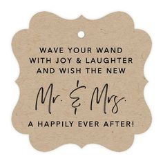 a wooden sign that says, wave your hand with joy and laughter and wish the new mr