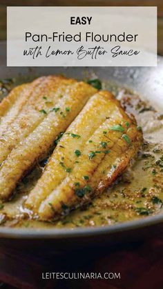 two fish fillets in a pan with lemon butter sauce