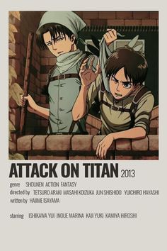 the poster for attack on titan 2013, with two people standing next to each other