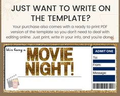 a movie night ticket with the text, just want to write on the template?