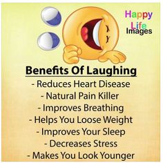 Laughter really is the best medicine Happy Life Images, Natural Pain Killers, Laughter Therapy, Laughter The Best Medicine, Wellness Quotes