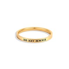 Roman Numerals Ring Roman Numeral Ring, Moment In Time, A Moment In Time, Roman Numerals, Milestones, Timeless Pieces, In Time, Dates, Mint