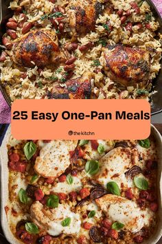 one pan meal with chicken, rice and vegetables in it is the title reads 25 easy one - pan meals