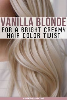 Vanilla Blonde, Blonde Lowlights, Beige Blond, Blonde Hair Transformations, Summer Blonde Hair, Cool Blonde Hair, Dyed Blonde Hair, Vlasové Trendy, Blonde Hair Inspiration