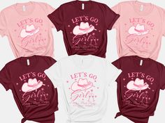 four shirts that say let's go girl with cowboy hats on them