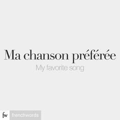 the words ma chanson prefere are shown in black on a white background