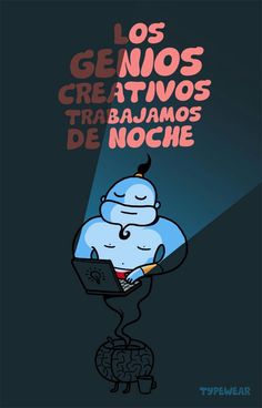 a cartoon character holding a laptop on top of a black background with the words los genios creatives trabjamos de noche