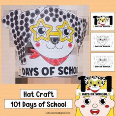 an image of a paper hat with the words hot craft 101 days of school