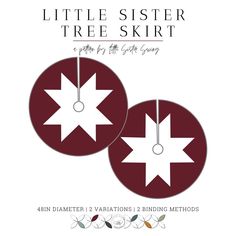 the pattern for little sister tree skirt is shown in red and white, with an image of