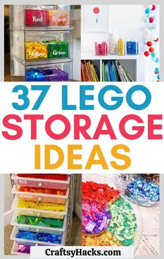 the words 37 lego storage ideas on top of an image of toys and craft supplies