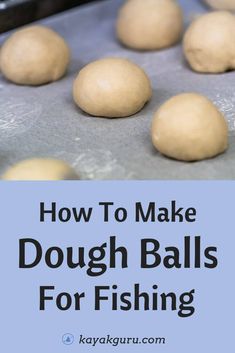 how to make dough balls for fishing