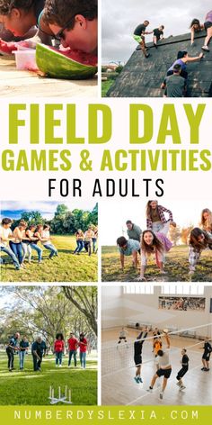 a collage of photos with the words field day games and activities for adults on it