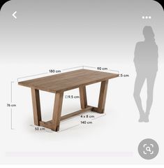 a wooden table is shown with measurements for the top and bottom section, along with an image of a woman standing behind it