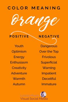 an orange and white poster with the words, color meaning for orange negative negative negative negative negative