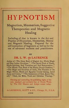 an old book with red lettering on the front and back cover that says hypnotism