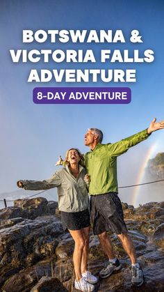 two people standing on top of a mountain with the words, botswana and victoria falls