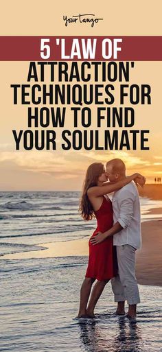 a man and woman embracing on the beach with text that reads 5'law of attraction techniques for how to find your soulmate