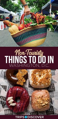 there are donuts and other things to do in washington d c on this trip