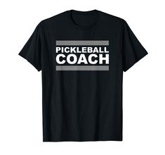 PRICES MAY VARY. A great design for any man or woman that is a Pickleball Coach Official style Pickleball Coach uniform employee professional work apparel Lightweight, Classic fit, Double-needle sleeve and bottom hem Definition Tshirt, Team Teaching, Work Apparel, Coach Gifts, Team Shirts, Tee Outfit, Pickleball, Branded T Shirts, Funny Gifts