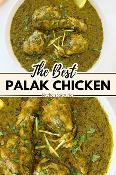 the best palak chicken recipe with lemons and parsley in a white bowl