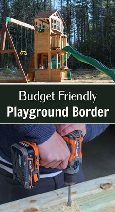 top is playground, bottom is man drilling playground timbes. Playground Border, When To Prune Hydrangeas, Landscape Timbers, Skill Saw, Border Plants