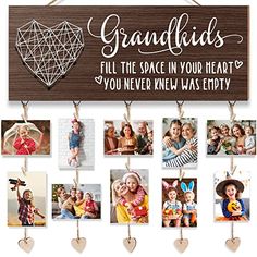 a wooden sign that says grandkids fill the space in your heart you never knew was empty