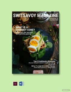 a magazine cover with an image of food on the front and green background, which reads swiftavy magazine what's a chimney cone?