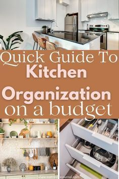 the quick guide to kitchen organization on a budget