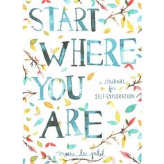 a book cover with the words start where you are