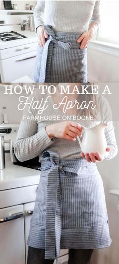 a woman wearing an apron holding a bowl in her hands with the words how to make a half apron farmhouse on bloome