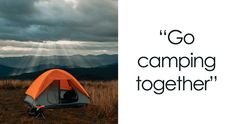 an orange tent with the words go camping together in front of mountains and clouds above it