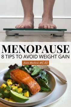 If you're wondering about Menopause and Weight Gain you'll find 8 tips for keeping the pounds from piling on based on The Menopause Diet Plan. #momskitchenhandbook #menopause #menopauseweight #menopausetips #menopausenutrition