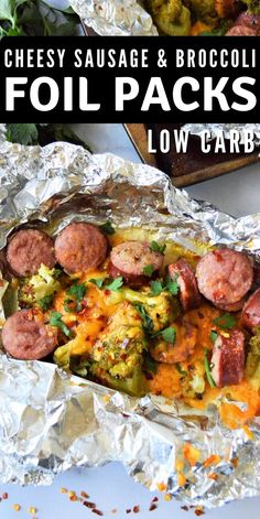 sausage and broccoli foil packets with low carb toppings on the side