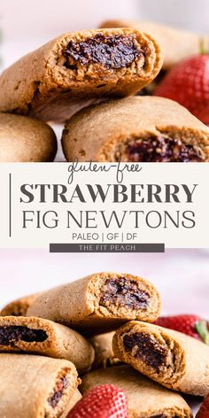 strawberry fig newtons stacked on top of each other with strawberries in the background