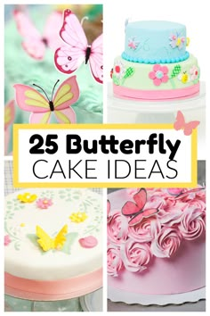 the 25 butterfly cake ideas are so pretty and easy to make