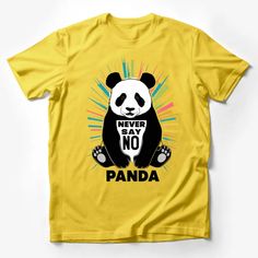 Panda T-Shirt, Colorful Retro Style, Never Say No Panda, Graphic Tee, Unisex Animal Shirt Design Male T-Shirt Custom graphic T-Shirt.Customize your color Yellow T-shirt With Front Print, Yellow Short Sleeve T-shirt With Front Print, Novelty Multicolor Crew Neck T-shirt, Funny Multicolor Short Sleeve T-shirt, Yellow Crew Neck T-shirt With Cartoon Print, Yellow Funny Print T-shirt, Yellow T-shirt With Funny Print, Yellow Screen Print Short Sleeve T-shirt, Yellow Short Sleeve T-shirt With Screen Print