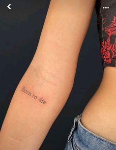 two people with tattoos on their arms that say, don't to die