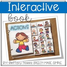 an interactive book about actions for children to use in their homeschool class or classroom