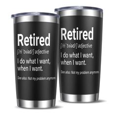 two coffee cups with the words retired and i'm afraid to advertise