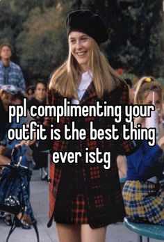 #whisper #outfits Cher Horowitz, Describe Me, Whisper Confessions, Silly Me, Whisper Quotes, Literally Me, Dear Diary, Mood Pics, So Happy