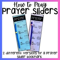 two different versions of a prayer bookmark with the words, how to pray and praying