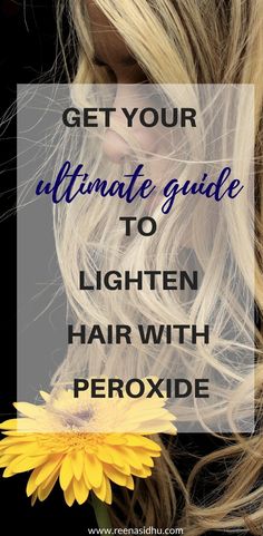 Get Your Ultimate Guide On How To Lighten Hair With Peroxide. Here you will find tips to lighten hair with Peroxide. #lighten hair #lighten hair naturally #lighten hair with Natural Peroxide #How to lighten hair #diy lighten hair Peroxide Hair Lightener, Naturally Lighten Hair, Peroxide Hair, Lighten Hair Naturally, Lighten Hair