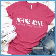 Retirement Noun T-Shirt – Brooke & Belle Sarcastic Clothing, Retirement Shirts, Regular People, Say Nothing, Sarcastic Tees, Teacher Memes, Everyday Heroes, Math Humor, Cute Shirt Designs