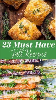 carrots and other vegetables with text overlay that reads 23 must have fall recipes