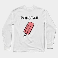 Are you the biggest fan of popsicles? Well this shirt is for you. -- Choose from our vast selection of Long Sleeve T-Shirts to match with your favorite design to make the perfect custom graphic Long Sleeve T-shirt. Pick your favorite: Classic or Premium. Customize your color! For men and women. Cool White Tops With Graphic Design, White Tops With Funny Text For Fans, Cool White Tops With Funny Print, Graphic Long Sleeve, Popsicles, Long Sleeve T Shirts, Long Sleeve T Shirt, Long Sleeve Tshirt, Graphic Sweatshirt